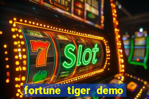 fortune tiger demo bet 500